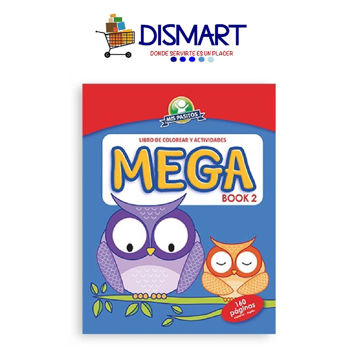 Libro Mega Book 2. Español/Ingles. 160 Pg. Mis Pasitos. (Buho)