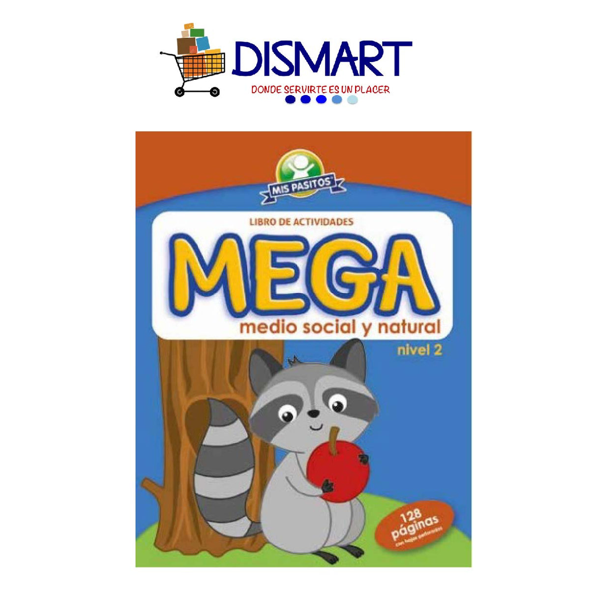 Libro Mega de Medio Social y Natural. C/128 Paginas. Mis Pasitos.