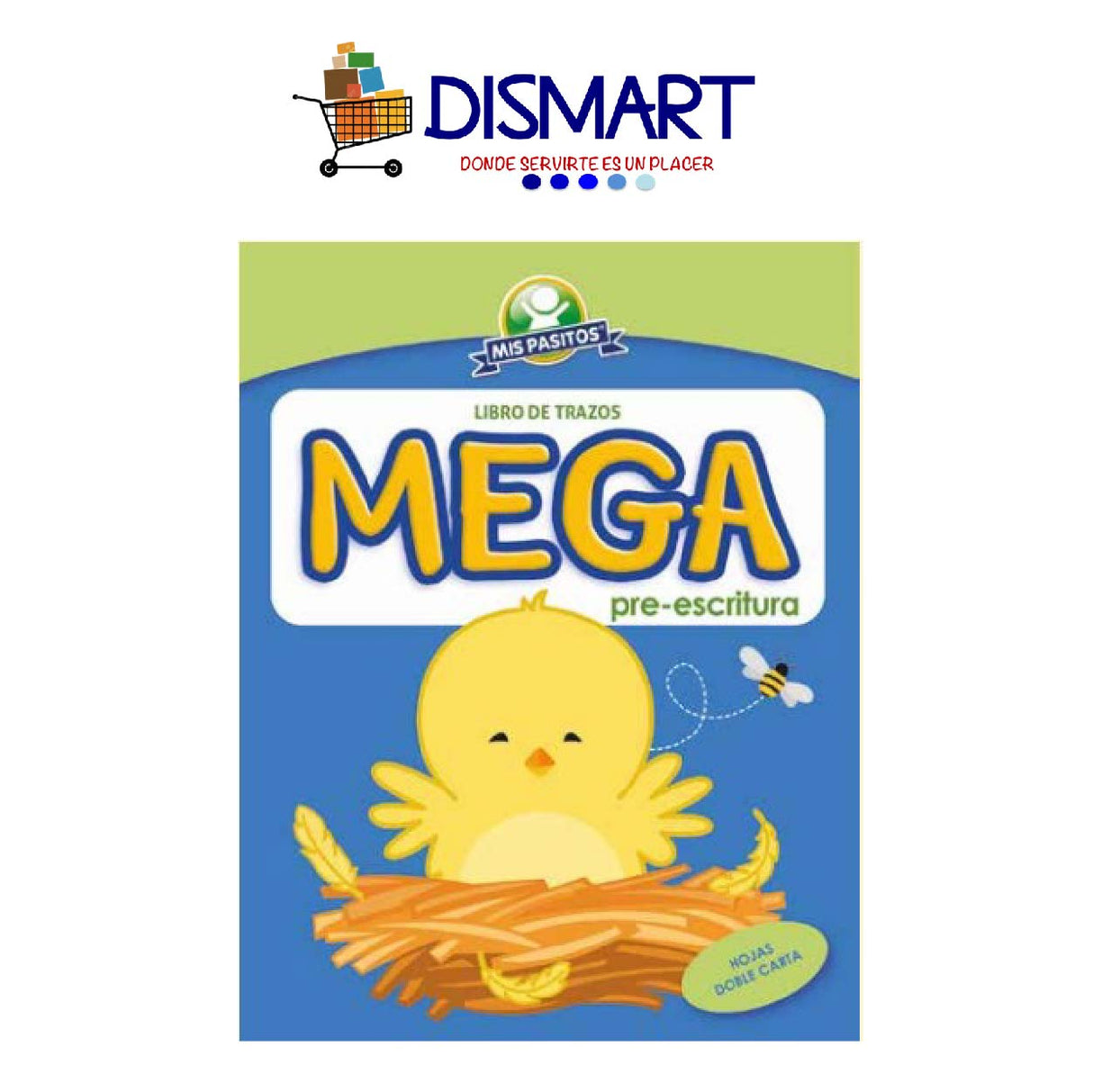 Libro Mega de Pre-escritura. Hojas Doble Carta. Mis Pasitos.