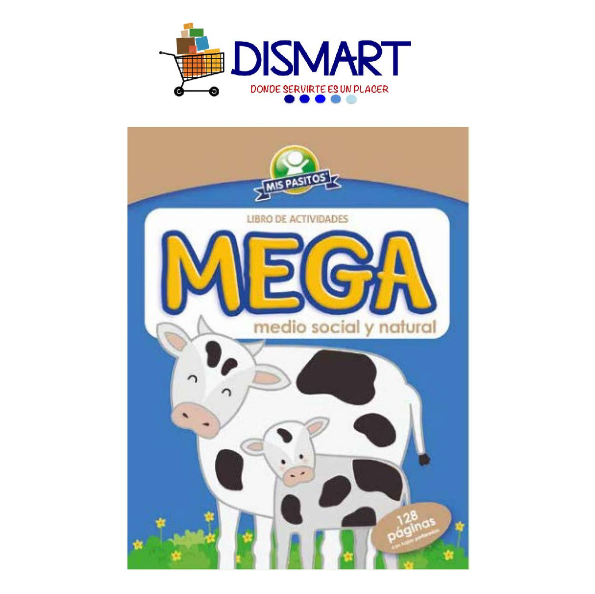Libro Mega de Medio Social y Natural. C/128 Paginas. Mis Pasitos.